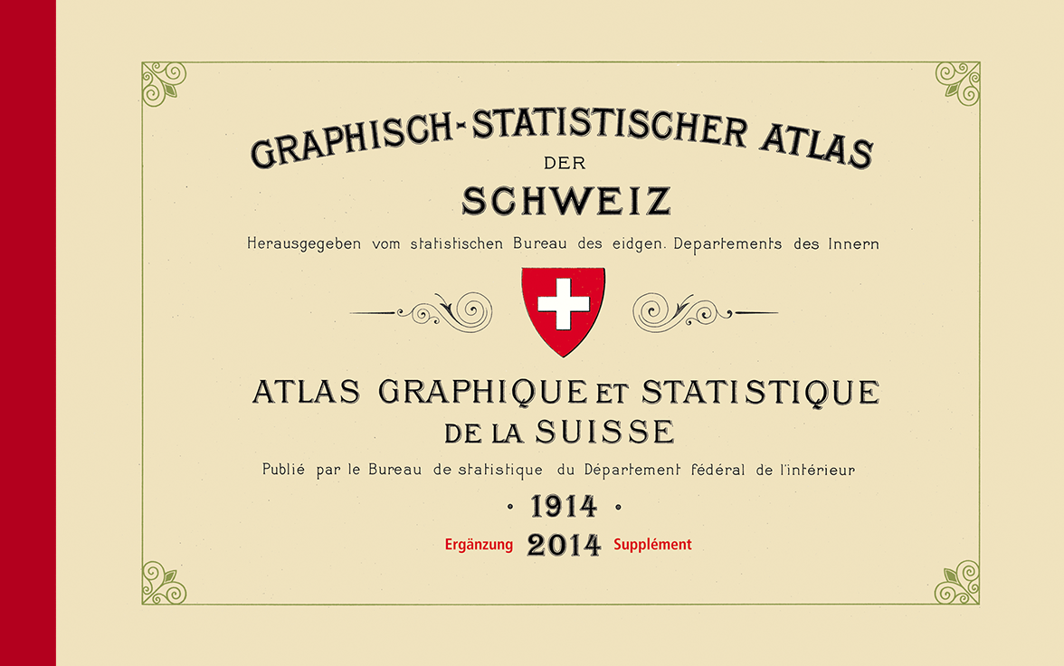 Atlas graphique et statistique de la Suisse 1914–2014
