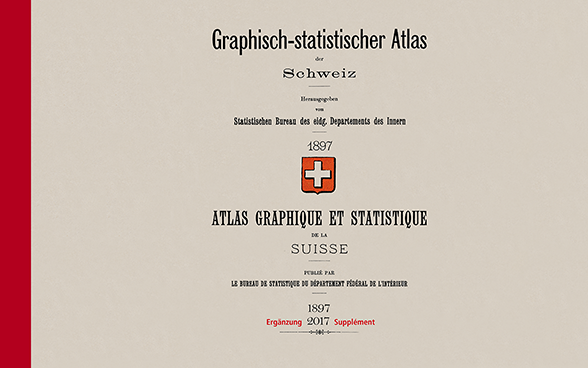 Graphisch-statistischer Atlas der Schweiz 1897-2017